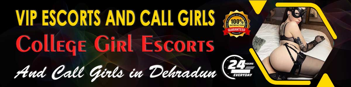 dehradun call girls